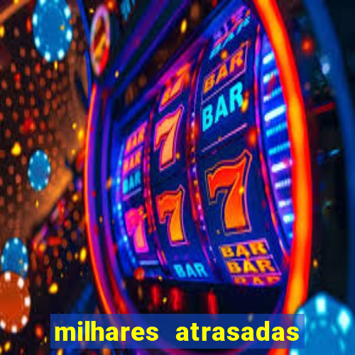 milhares atrasadas na federal